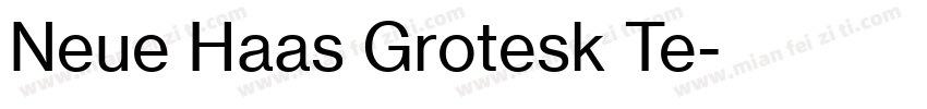 Neue Haas Grotesk Te字体转换